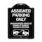 Signmission Parking Restriction Assigned Parking Unauthorized Vehicles Towed at Owner Expense, BW-1824-23374 A-DES-BW-1824-23374 - alternate 1